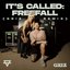 It's Called: Freefall (GRiZ Remix)