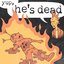 yup, he's dead