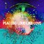 Loud Like Love (Live At RAK Studios)