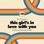 This Girl's in Love with You