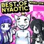 BEST OF NYAOTIC