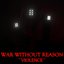 War Without Reason (From "ULTRAKILL")