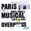 Day 021. "Paris: A Musical Overpass"