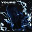 Yours