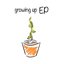 Growing Up EP
