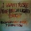 I Want To See The Bright Lights Tonight (Remastered)