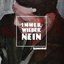immer wieder nein