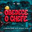 Obedece o chefe