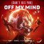 (Can’t Get You) Off My Mind