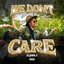 We Don't Care