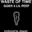 Waste of Time