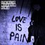 Love Is Pain (Synthetic Mushdrum Remix)