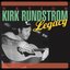 Nation: the Kirk Rundstrom Legacy
