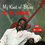 My Kind Of Blues (Remastered)