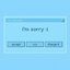 i'm sorry :(