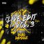 Live Edit EP Vol. 3