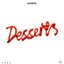 Desserts