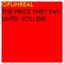 The Price They Pay Until You Die