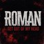 Get Out of My Head