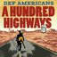 A Hundred Highways