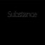 Substance