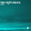 late night visions