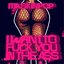 I Want To Fuck You In the Ass - Single