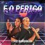 É o perigo - Single