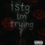 I’m trying