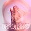 Unfolding [Feat. Rachel Platten]