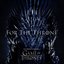 For the Throne (Music Inspired by the HBO Series "Game of Thrones")