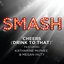 Cheers (Drink to That) [SMASH Cast Version] - Single