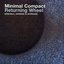 Returning Wheel (The Best Of Minimal Compact)
