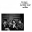Wild Long Lie - Single