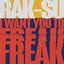 I Want You to Freak - Single