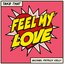 Feel My Love