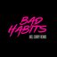 Bad Habits (Joel Corry Remix) - Single