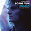 Soul Jazz Records Presents Popol Vuh: Kailash - Pilgrimage to the Throne of Gods / Piano Recordings