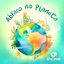 Abraço no Planeta