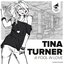 A Fool in Love (The Very Best of Tina Turner)