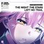 The Night the Stars Left No Trail(Original Game Soundtrack)
