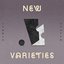 New Varieties
