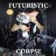 FUTU4IST1C C0RP53
