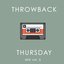 Throwback Thursday Mix Vol. 3