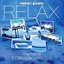 Relax - The Best of a Decade (2003-2013)