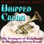Whipped Cream: The Funky Trumpet Of Ray Davies & His Button Down Brass