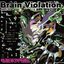Brain Violation.感脳侵食