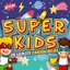 Super Kids - De Leukste Kinderliedjes