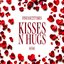Kisses n Hugs - Single