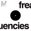 Freakquencies: Volume 1